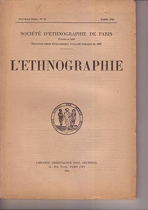 L'Ethnographie, bulletin semestriel n°41-1943. Collectif. Société d'ethnographie
