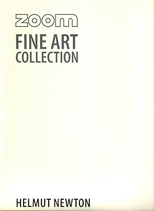 Zoom Fine Art collection, Helmut Newton, monographie, publications, exhibitions