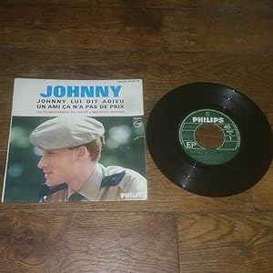 Johnny Hallyday, Johnny lui dit adieu, Vinyle 45 T Philips 437 007