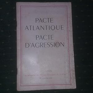 Pacte Atlantique Pacte d'Agression, déclaration Ministre URSS 29 janvier 1949