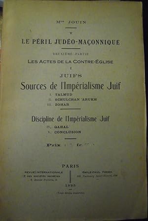 Péril J****-Maçonnique Actes contre l'Eglise Mgr JOUIN Source Impérialisme 1925