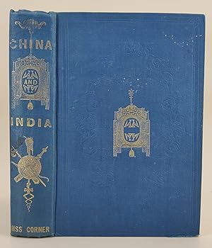 The History of China & India, pictorial & descriptive