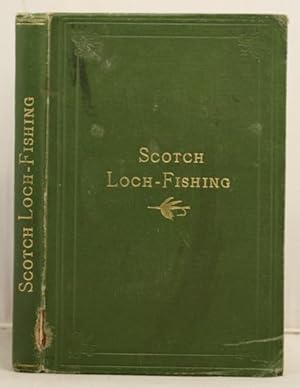 Scotch Loch Fishing by "Black Palmer".