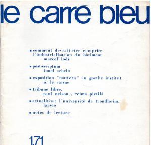 Le Carré Bleu. Feuille internationale d?architecture. 1971. No. 1.