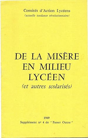 De la misère en milieu lycéen (et autres scolarisés).