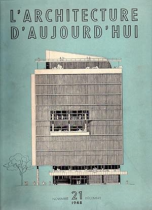L'architecture d'Aujourd'hui. No.21. Novembre/décembre 1948