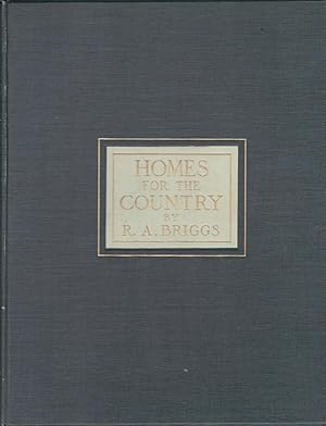 Homes for the country. A series of designs and examples of executed works with scans of each.