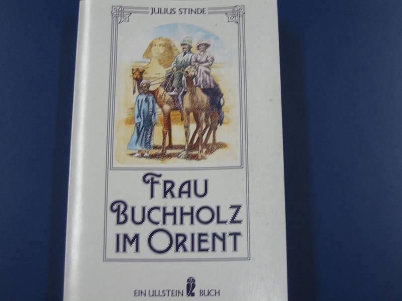 Frau Buchholz im Orient