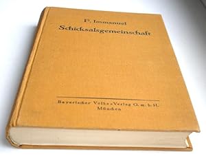 Schicksalsgemeinschaft - Original-Ausgabe 1928.