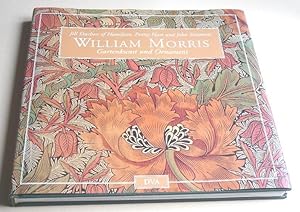 William Morris - Gartenkunst und Ornament. Mit einem Vorw. von Sir Roy Strong. [Aus dem Engl. übe...
