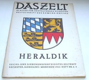 Das Zelt - Heraldik - 56. und 57. Zeltheft - 6. Jahrgang, 1932, Heft Nr. 8-9. Blätter für gestalt...