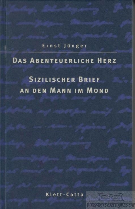 Auswahl aus dem Werk. - Bd. 4., Das abenteuerliche Herz u.a.
