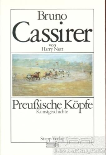 Bruno Cassirer (Preussische Köpfe)