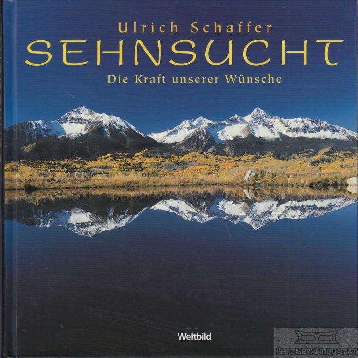 Sehnsucht