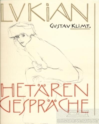 Hetärengespräche mit 15 Zeichnungen von Gustav Klimt