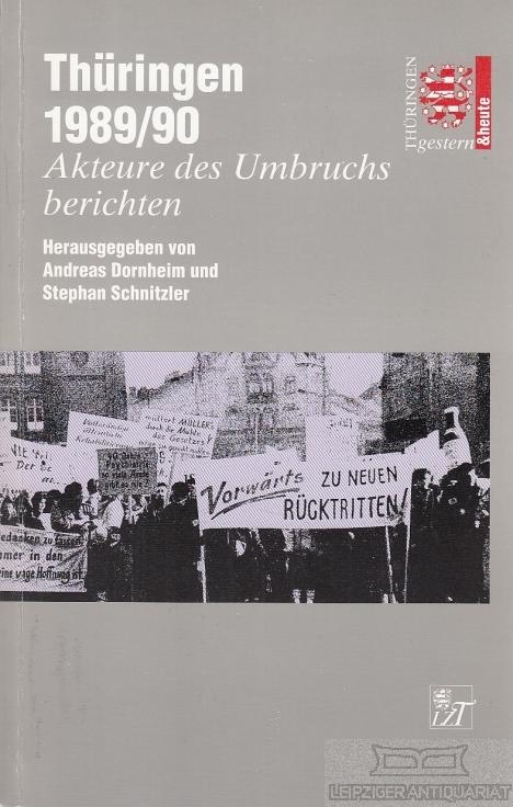 Thüringen 1989/90: Akteure des Umbruchs berichten