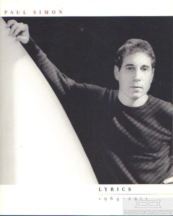 Lyrics 1964-2011 Paul Simon Author