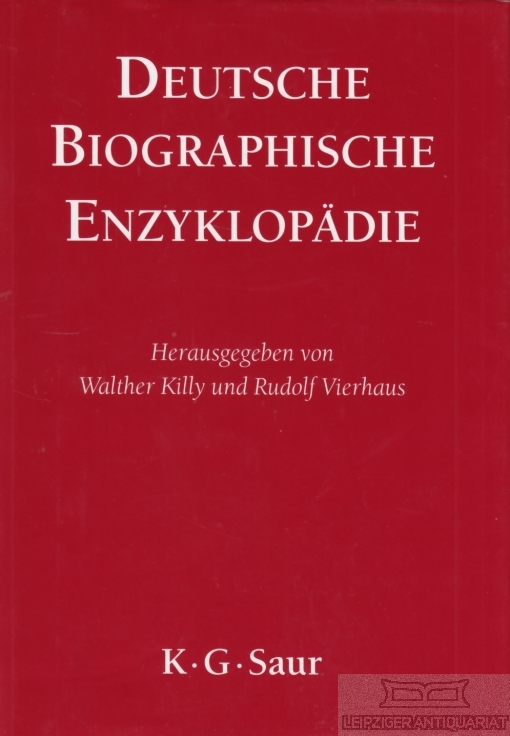 Deutsche biographische Enzyklopädie. (DBE).