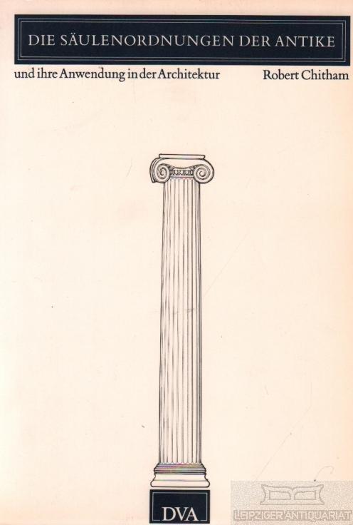 Die Säulenordnungen der Antike