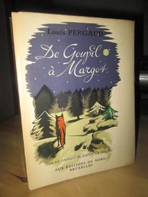 De Goupil à Margot. Histoires De bêtes. (Gravures Sur Bois De Lucien De Jaegher)