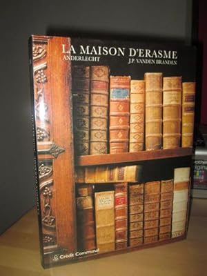 La Maison d'Erasme (illustré)