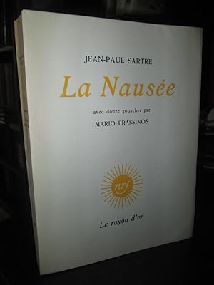 La Nausée (avec Douze Gouaches Par Mario Prassinos)