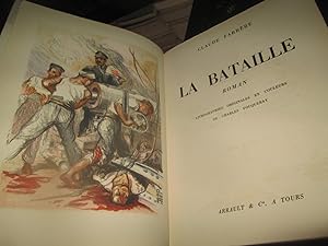 La Bataille. Roman. Lithographies Originales En Couleurs De Charles Fouqueray.