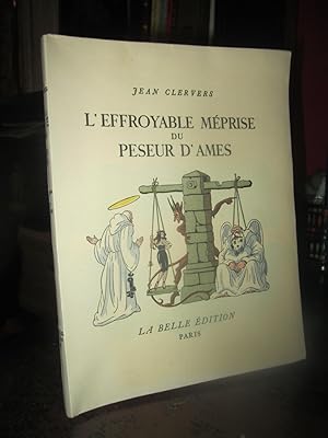 L'effroyable Méprise Du Peseur D'ames (aquarelles De Jean Gradassi)