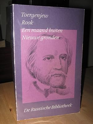 Rook. Een Maand buiten. Nieuwe Gronden. (Verzamelde Werken Deel IV)