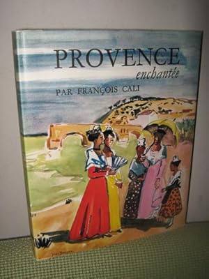 Provence Enchantée (Illustré)