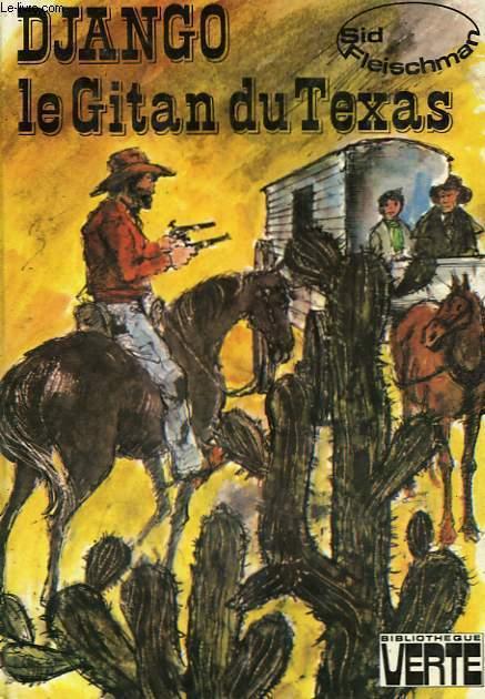 Django, le Gitan du Texas (Bibliothèque verte)