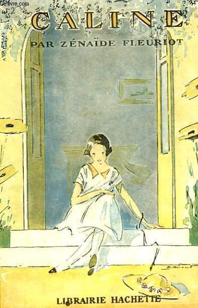 CALINE by FLEURIOT Zénaïde: bon Couverture rigide (1953) | Le-Livre