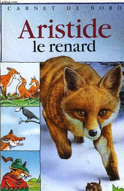 ARISTIDE LE RENARD - HERGUETA Stephane