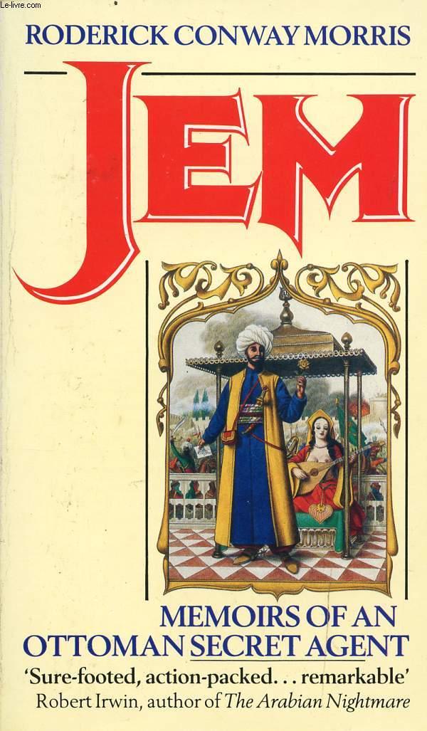Jem: Memoirs of an Ottoman Secret Agent