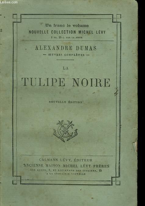 La tulipe noire