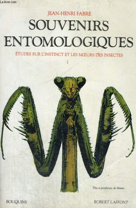 Souvenirs Entomologiques. Etudes sur l'Instinct et les Moeurs des Insectes. 4ème série