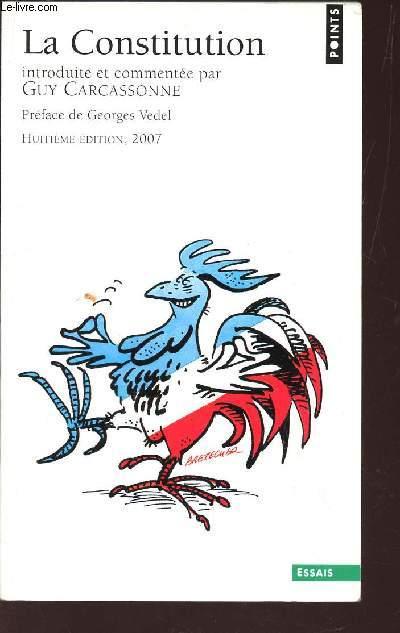 LA CONSTITUTION / ESSAIS / 8e EDITION. - CARCASSONNE GUY