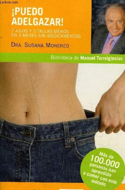 Puedo adelgazar susana monereo