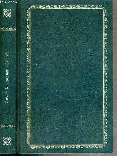 Dissertation une vie de guy de maupassant