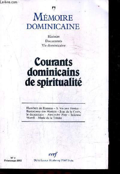 MEMOIRE DOMINICAINE N°2 PRINTEMPS 1993 - COURANTS DOMINICAINS DE SPIRITUALITE. - COLLECTIF