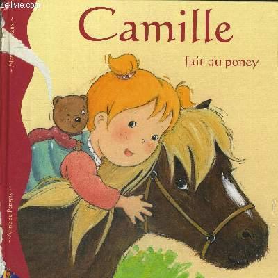 CAMILLE FAIT DU PONEY - DE PETIGNY ALINE