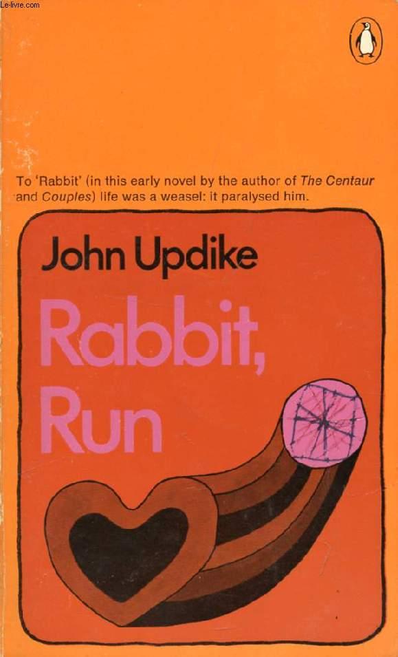 Rabbit Run By Updike John Bon Couverture Souple 1969 Le Livre