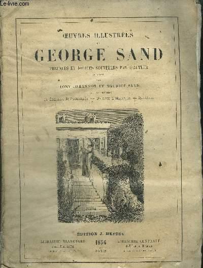 OEUVRES ILLUSTREES DE GEORGE SAND - SAND GEORGE