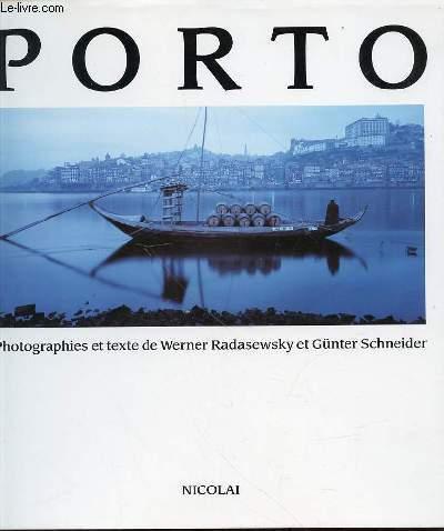 PORTO. - RADASEWSKY WERNER ET SCHNEIDER GUNTER