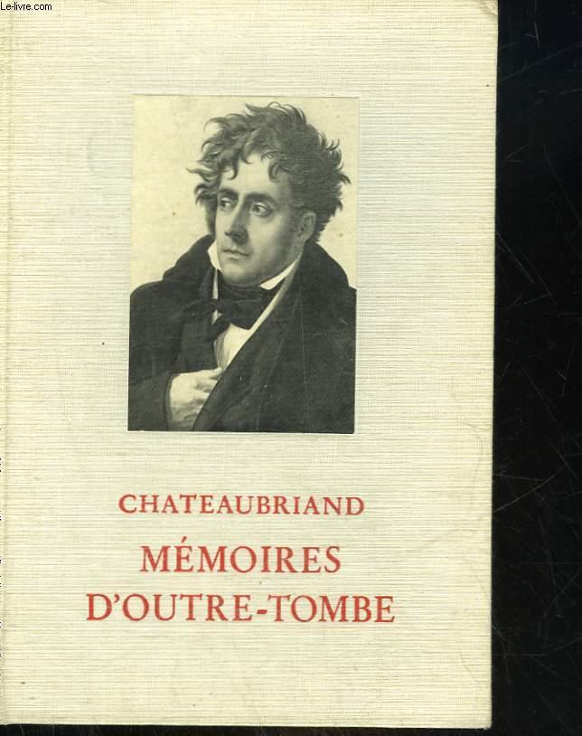 Memoires D Outre Tombe By Chateaubriand Bon Couverture Rigide 1960 Le Livre