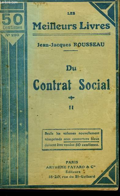 Du contrat social : ou, Principes du droit politique