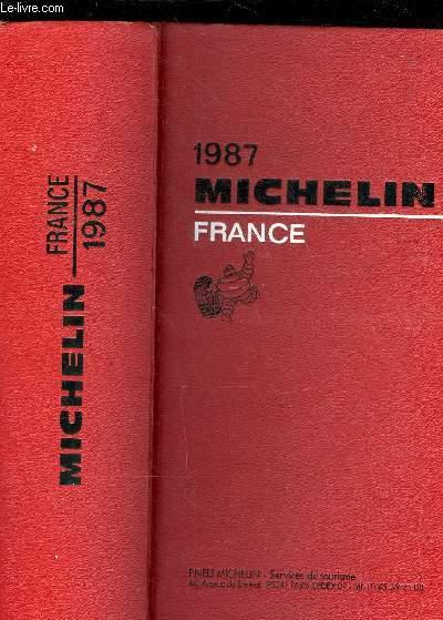 GUIDE MICHELIN FRANCE 1987 - COLLECTIF