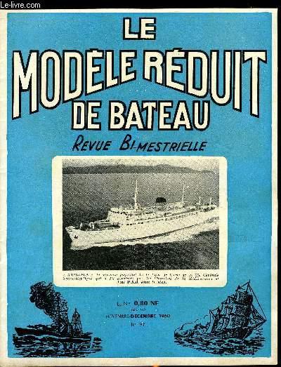 LE MODELE REDUIT DE BATEAU N° 97 - Bateau a ailes marines 
