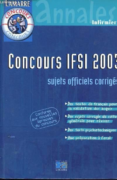 CONCOURS IFSI 2003 - SUJETS OFFICIELS CORRIGES - COLLECTIF