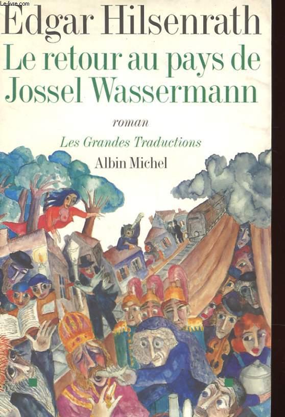 Le Retour au Pays de Jossel Wassermann